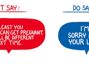 WHAT NOT TO SAY AFTER SOMEONE HAS A MISCARRIAGE